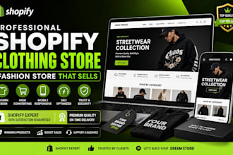 design a shopify clothing store, fashion store and clothing website