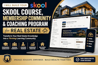 build your skool course, membership community coaching program for real estate