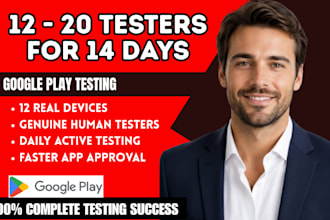12 to 20 app testers, closed app testing, google play console,play store testing
