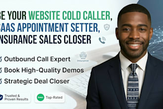 be website design cold caller saas appointment setter insurance sales closer
