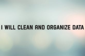 clean and organize your data