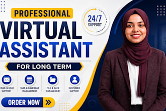 be your executive and personal virtual assistant for long term