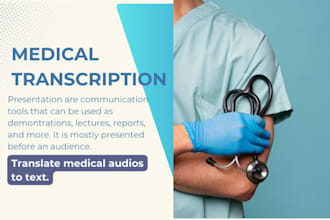 be your professional medical transcription medical transcript
