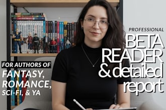 beta read your fantasy romance or scifi manuscript