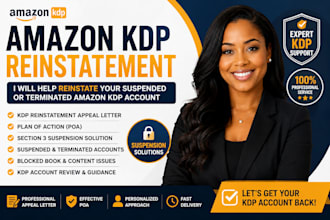 write professional amazon KDP reinstatement appeal letter and poa