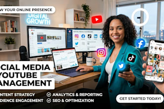 manage social media and grow your you tube channel