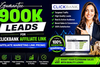 guarantee 900k leads for clickbank affiliate link affiliate marketing link promo