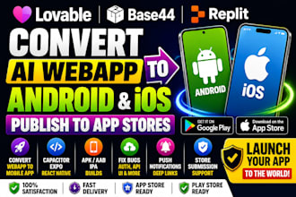 convert lovable base44 replit ai webapp to android ios and publish to app store