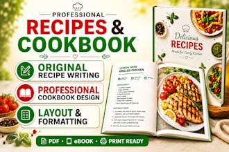write and design a professional cookbook or recipe  book