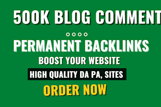 do 500k authority blog comment backlinks with off page seo campaign
