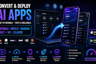 convert deploy lovable replit ai base44 bolt v0 claude app to ios android app