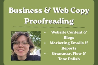 proofread and copyedit business, marketing, and web copy