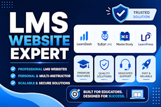 develop a wordpress lms website with tutor lms, masterstudy, or learndash