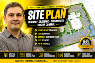 design site plan, site grading plan, drainage plan, stormwater, erosion control