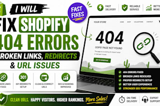 fix shopify 404 errors, broken links, redirects and URL issues