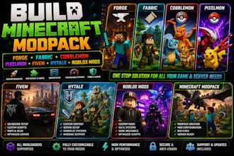 build minecraft modpack forge fabric cobblemon pixelmon fivem hytale roblox mods