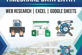timeshare data entry, web research and excel or google sheets
