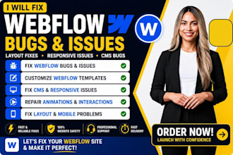 fix webflow bugs, layout issues, cms issues and responsive problems