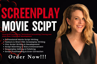 be TV series scriptwriter, edit movie script screenplay, tv pilot screenwriting
