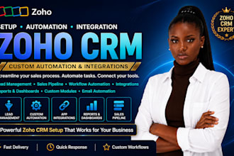 setup zoho crm with custom automation and integrations, zoho crm expert