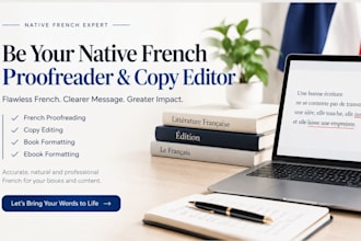 be your native french proofreader, copy editor book formatting ebook formatting