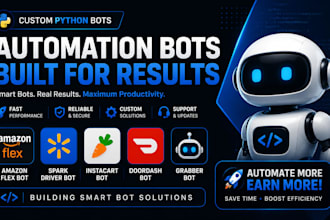 create amazon flex bot, instacart bot, doordash bot spark driver bot ,uber bot