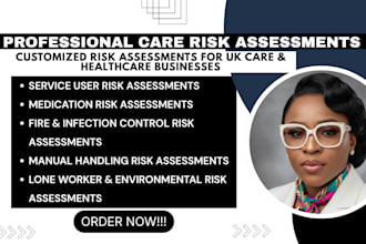 create professional risk assessments for domiciliary care and home care agencies