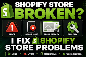 fix shopify bugs, theme issues, responsive error and shopify theme customization