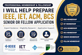 help prepare ieee iet acm bcs senior or fellow application