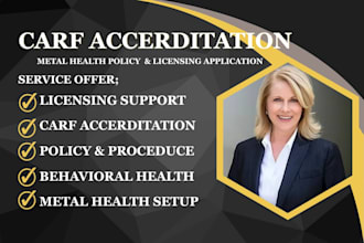 write carf behavioral health policy manual and licensing for montana and texas