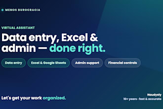 be your virtual assistant for data entry, excel and admin support