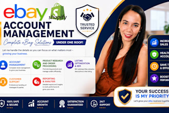 be your virtual assistant for ebay shopify account  seller management