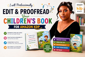 edit and proofread your children book for amazon KDP, children book editor