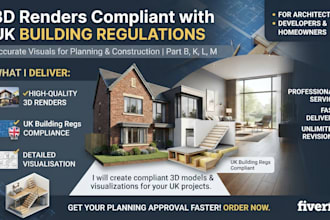 create 3d renders compliant with UK building regulations