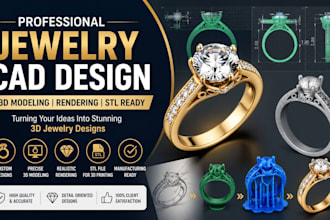 create custom jewelry cad design, 3d modeling, rendering, stl and product design