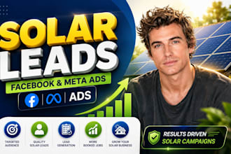 run solar facebook ads and meta ads for solar lead generation