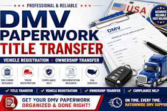 help with dmv paperwork title transfer and vehicle registration