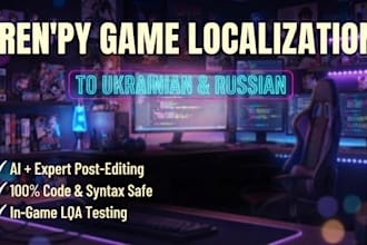 do ai assisted renpy and indie game localization to ukrainian or russian