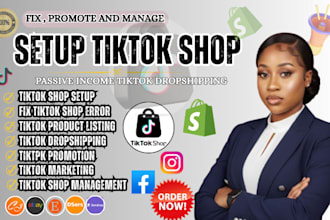 tiktok shop setup, fix tik tok, tiktok shop dropshipping  setup tiktok shop ads
