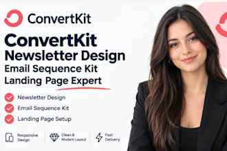 setup convertkit newsletter design kit email sequence kit landing page expert