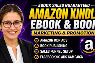 do amazon book promotion, kindle ebook marketing and amazon KDP ads campaign