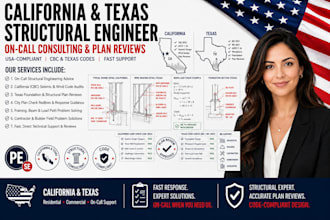 provide california and texas structural engineer on call consulting service