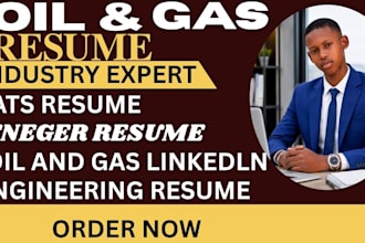 craft professional oil and gas resume and CV for your career