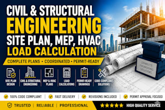 do civil and structural engineering for site plan, mep, hvac, load calculation