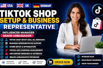 create setup USA UK germany tiktok shop business representative influencer