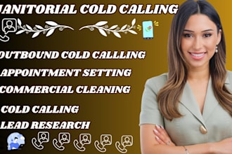 janitorial cold calling appointment setting lead generation commercial cleaning