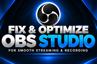 setup or fix obs studio for streaming and recording