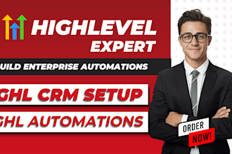 do gohighlevel automation, ghl workflow, ghl crm setup, ghl automation system