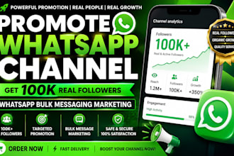promote whatsapp channel get 100k real followers whatsapp bulk messaging market
