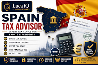 be your spanish tax advisor for tax filing tax returns and tax compliance